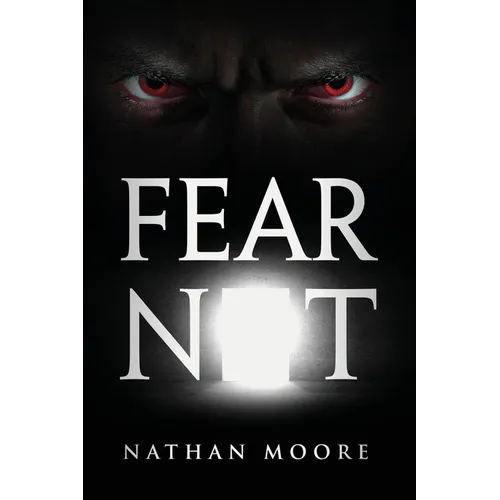 Fear Not - Paperback