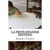 La Peste (Spanish Edition) - Paperback