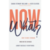 Now What? - Paperback