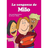 La venganza de Milo: For new readers of Spanish as a Second/Foreign Language - Paperback