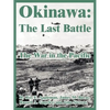 Okinawa: The Last Battle (The War in the Pacific) - Paperback