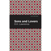 Sons and Lovers - Hardcover