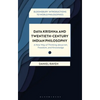 Daya Krishna and Twentieth-Century Indian Philosophy: A New Way of Thinking about Art, Freedom, and Knowledge - Hardcover