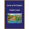 Stories of the Prophets: Prophet Joseph - Paperback