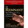 The Remnant: Restoring Integrity to American Ministry - Paperback