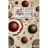 The Blood and its Third Element - Paperback