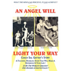 An Angel Will Light Your Way: Coach Sal Gaytan's Story - Paperback