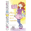 Alexis Cool as a Cupcake - Paperback