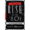 Limelight: Rush in the '80s - Paperback