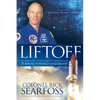 Liftoff: An Astronaut Commander's Countdown for Purpose Powered Leadership - Paperback