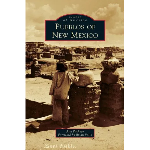 Pueblos of New Mexico - Hardcover