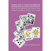 Doris Ann's Tarot Handbook: How To Interpret The Tarot and a Regular Deck of Playing Cards - Paperback