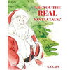 Are You the REAL Santa Claus - Paperback