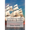 The Adventures of Roderick Random Tobias Smollett - Paperback