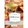 The Complete Guide to Mediterranean Snacks: Super-Easy and Tasty Snacks Recipes to Boost Your Diet and Stay Fit - Paperback