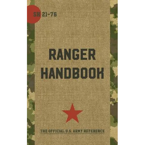 Ranger Handbook: Not For The Weak or Fainthearted - Paperback