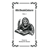 MrDeadletters Vol. I - Hardcover