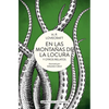 En Las Montañas de la Locura: Y Otros Relatos - Paperback