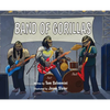 Band of Gorillas - Hardcover