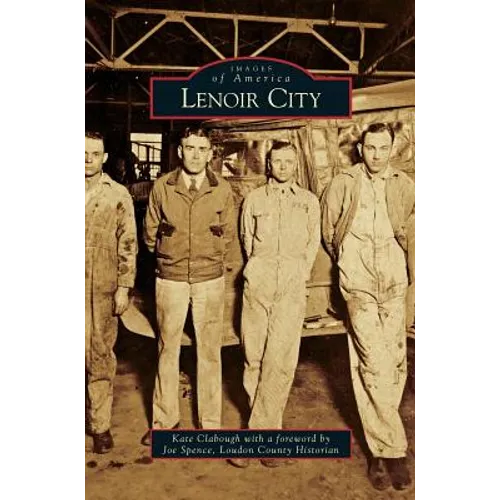 Lenoir City - Hardcover