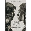 Behind Jagged Edges of Silhouette Trees - Paperback