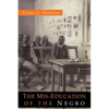 The Mis-Education of the Negro - Paperback