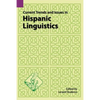 Current Trends and Issues in Hispanic Linguistics - Paperback