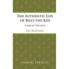 The Authentic Life of Billy the Kid - Paperback