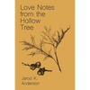 Love Notes From The Hollow Tree - Paperback