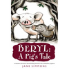 Beryl: A Pig's Tale - Paperback