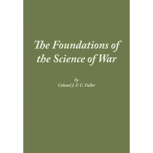The Foundations of the Science of War - Paperback