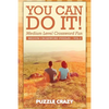 You Can Do It! Medium Level Crossword Fun Vol 2: Medium Crossword Puzzles - Paperback