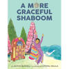 More Graceful Shaboom - Hardcover