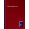Sporting in both Hemispheres - Paperback