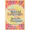 Teaching World Languages for Specific Purposes: A Practical Guide - Paperback