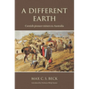 A Different Earth: Cornish Pioneer Miners to Australia - Paperback