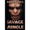 Savage Jungle: Lair Of The Orang Pendek - Paperback