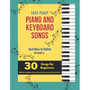 Easy-Peasy Piano And Keyboard Songs: Sheet Music For Children - Stage 2 - 30 Songs For Beginners - Paperback