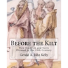 Before the Kilt: How the Irish and Scots Dressed in the 16th Century - Paperback