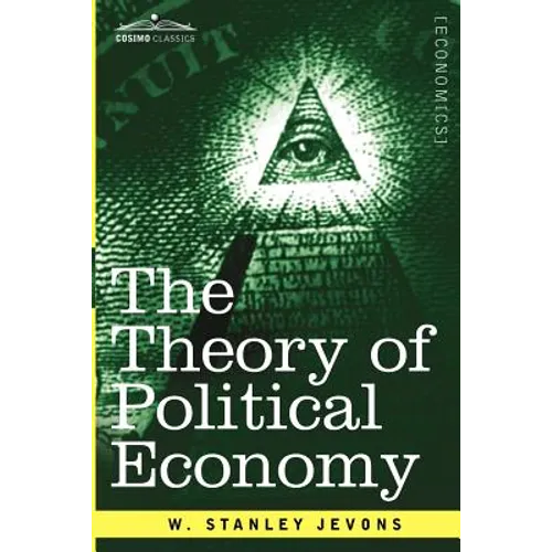 The Theory of Political Economy - Paperback