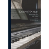 Joseph Haydn: the Story of His Life - Paperback