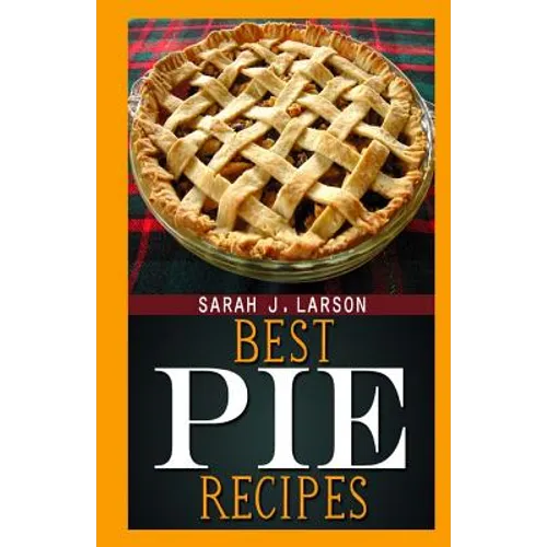 Best Pie Recipes - Paperback