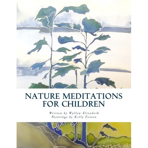 Nature Meditations for Children - Paperback