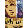 The Real Me: Being the Girl God Sees - Paperback