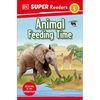 DK Super Readers Level 1 Animal Feeding Time - Paperback