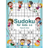 Sudoku for kids 6-8: Easy 6x6 100 Puzzles 8.5" x 11 " - Paperback