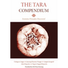 The Tara Compendium: Feminine Principles Discovered - Paperback