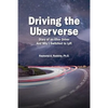Driving The Uberverse: Diary of an Uber Driver And Why I Switched to LYFT - Paperback