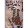 Once a King, Always a King: The Unmaking of a Latin King - Paperback