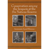 Conservatism Among the Iroquois at the Six Nations Reserve - Paperback